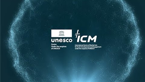 UNESCO ICM Introduction Video Clip