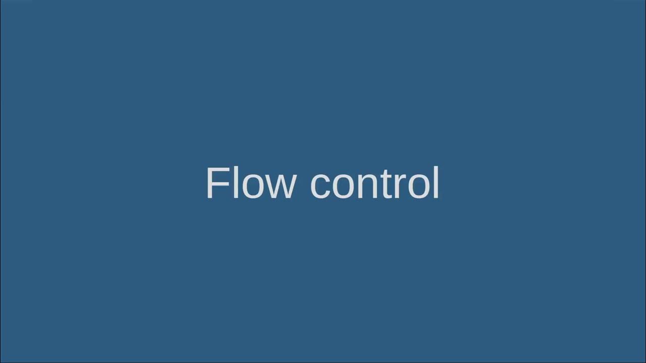 7 Flow control in Python - YouTube