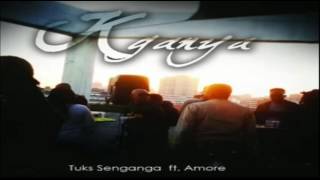 Tuks Senganga ft Amore - Kganya