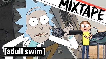 Get Schwifty | Adult Swim Mixtape