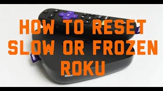 How to Reset Slow or Frozen Roku screenshot 4