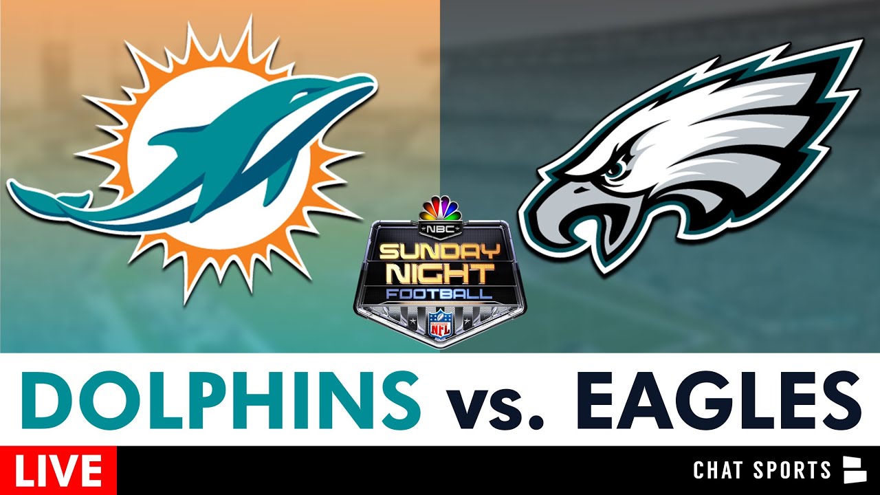 Dolphins vs. Eagles on Sunday Night Football: Live updates, start ...