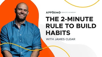The 2-Minute Rule to Building Habits | James Clear