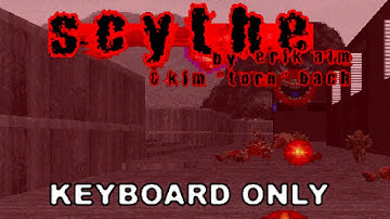 Doom 2: Scythe - MAP06 - Pressure Point - Ultra-Violence 100% - KEYBOARD ONLY