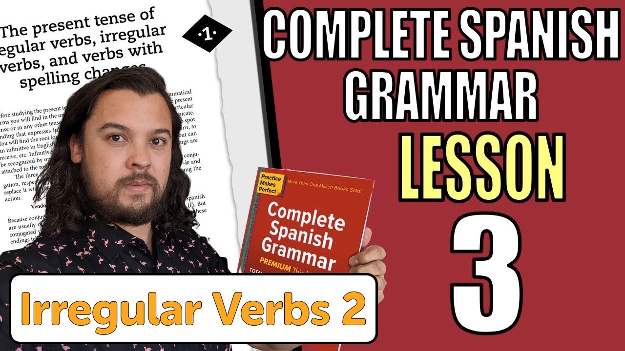 【BASIC】Complete Spanish Grammar - Lesson 3 - YouTube