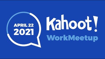 Kahoot! WorkMeetup: Employee engagement