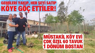 Köye Göç Edi̇p Muhteşem Bi̇r Düzen Kurmak? İstersen Her Şey Münkün Çok Özel 60 Tavuk 1 D Bostan