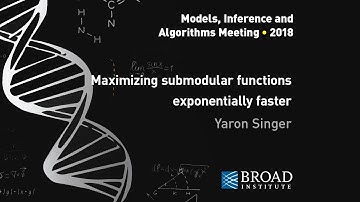 MIA: Yaron Singer, Maximizing submodular functions exponentially faster; Primer: Adam Breuer