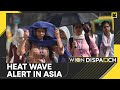 Heatwave alert in Asia: Sweltering heat across South, Southeast Asia | WION Dispatch