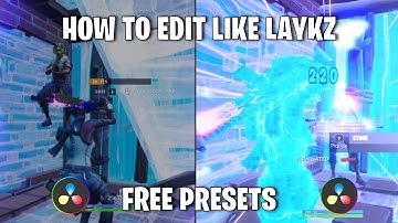 How To Edit *EXACTLY* Like Laykz In DaVinci Resolve! (FREE PRESETS)