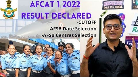 AFCAT 1 2022 RESULT OUT | CUT-OFF | How to select AFSB Centres | AFSB Dates Selection