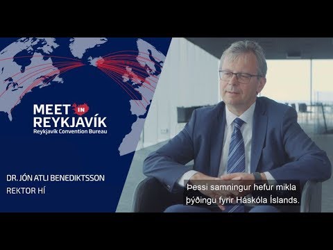 Jón Atla Benediktsson Rektor HI fjallar um samstarf við Ráðstefnuborgina Reykjavík