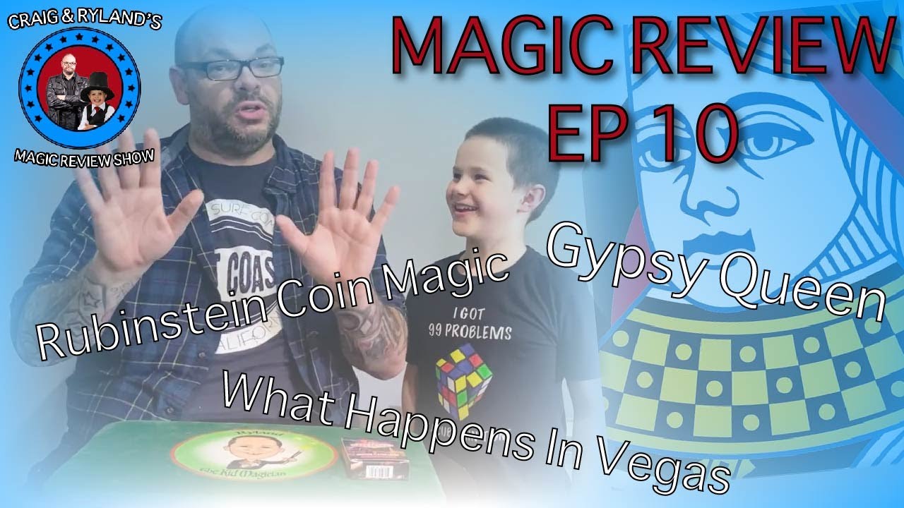 Magic Review Show 10 - What Happens In Vegas, Gypsy Queen, Tyvek 