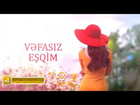 vefasız eşqim