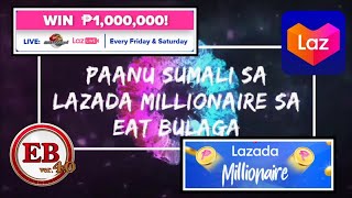 Lazada Millionaire! Paanu sumali? | Eat Bulaga screenshot 4