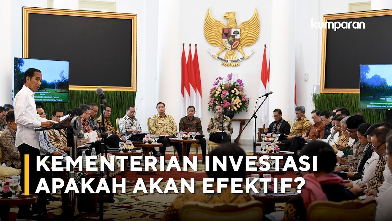 Kabinet Baru Jokowi Akan Ada Kementerian Investasi