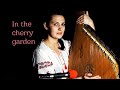 In the  cherry  garden  ukrainian folk song on the bandura