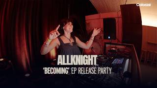 ALLKNIGHT - Becoming EP Release Party