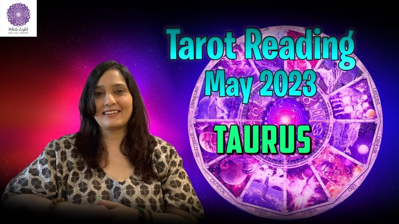 Monthly Tarot Reading May 2023 (Taurus)