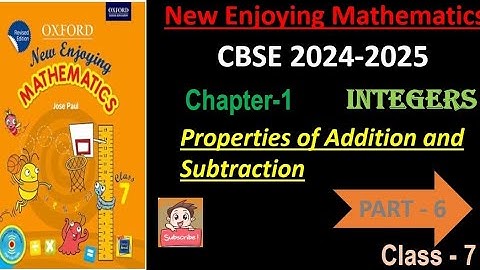 Class 7 || Chapter-1 || Integers || Properties of Addition & Subtraction || Oxford Math #maths