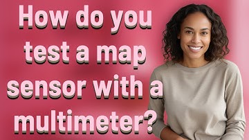 How do you test a map sensor with a multimeter?