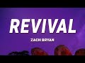 Zach bryan  revival lyrics