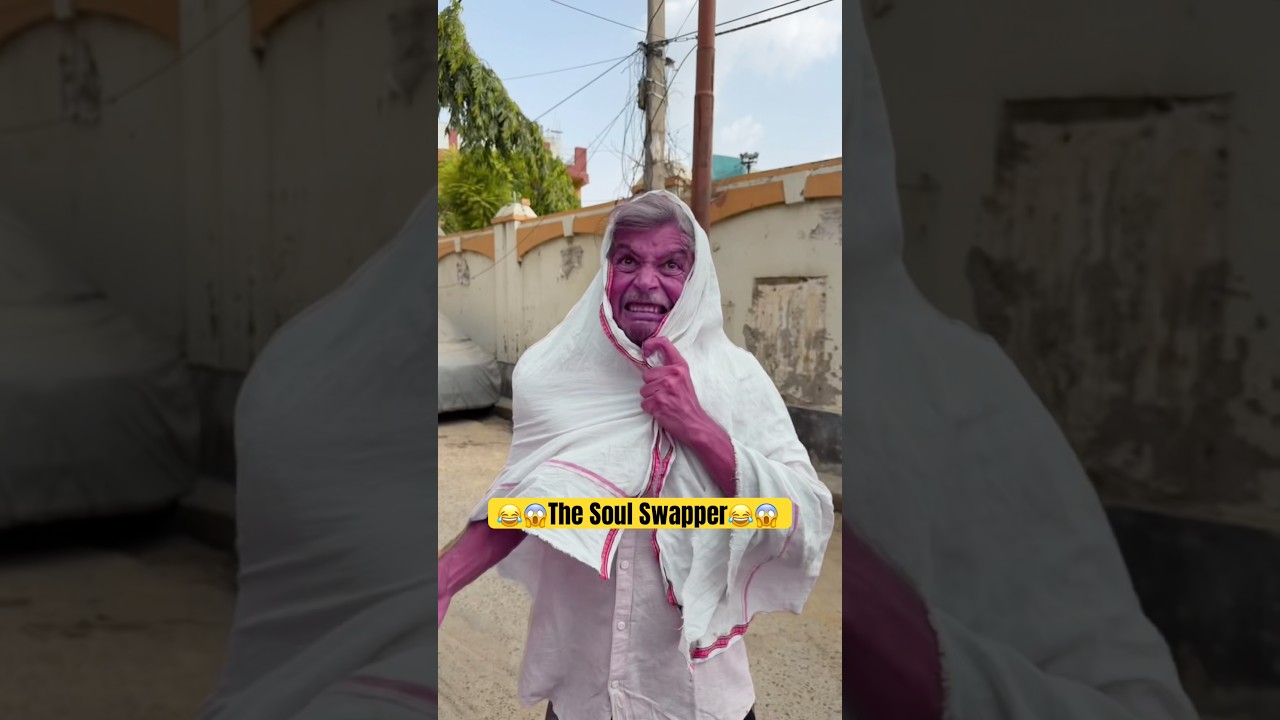 The Soul Swapper😱😂😱 #shorts #trending #funny #comedy