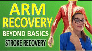Arm & Hand Recovery after Stroke: Neuroplasticity | Upper Body Biomechanics | Exercises
