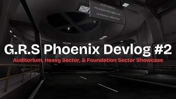 G.R.S Phoenix Devlog #2