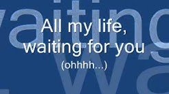 Ive been Waiting For You Lyrics Guys Next Door - Durasi: 4:18. Ive been Waiting For You Lyrics Guys Next Door - Durasi: 4:18.