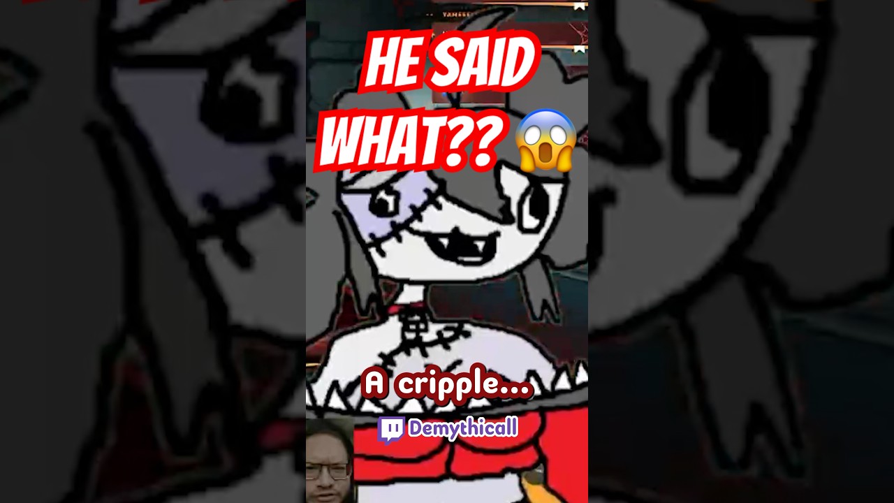 He’s gonna do WHAT to a cripple? 😱