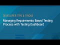 Managing Requirements Based Testing Process with Testing Dashboard