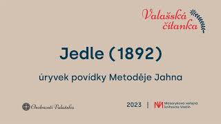 Jedle (1892) - úryvek povídky Metoděje Jahna