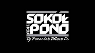 Video thumbnail of "Sokół feat. Pono - Zajarany życiem"