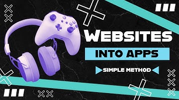 Turn Any Website into an App – Easy Step by Step Guide