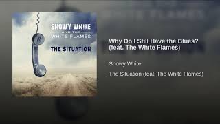 Video thumbnail of "Why Do I Still Have the Blues - Snowy White & The White Flames"