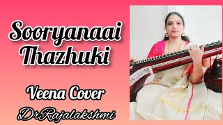 Sooryanai Thazhuki - Sathyam Sivam Sundaram - VidhyaSagar -Malayalam - Veena Cover  - Dr.Rajalakshmi