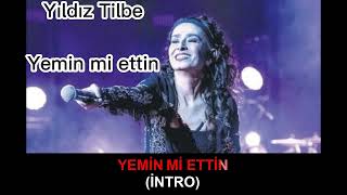 Yıldız Tilbe & Yemin mi Ettin Resimi