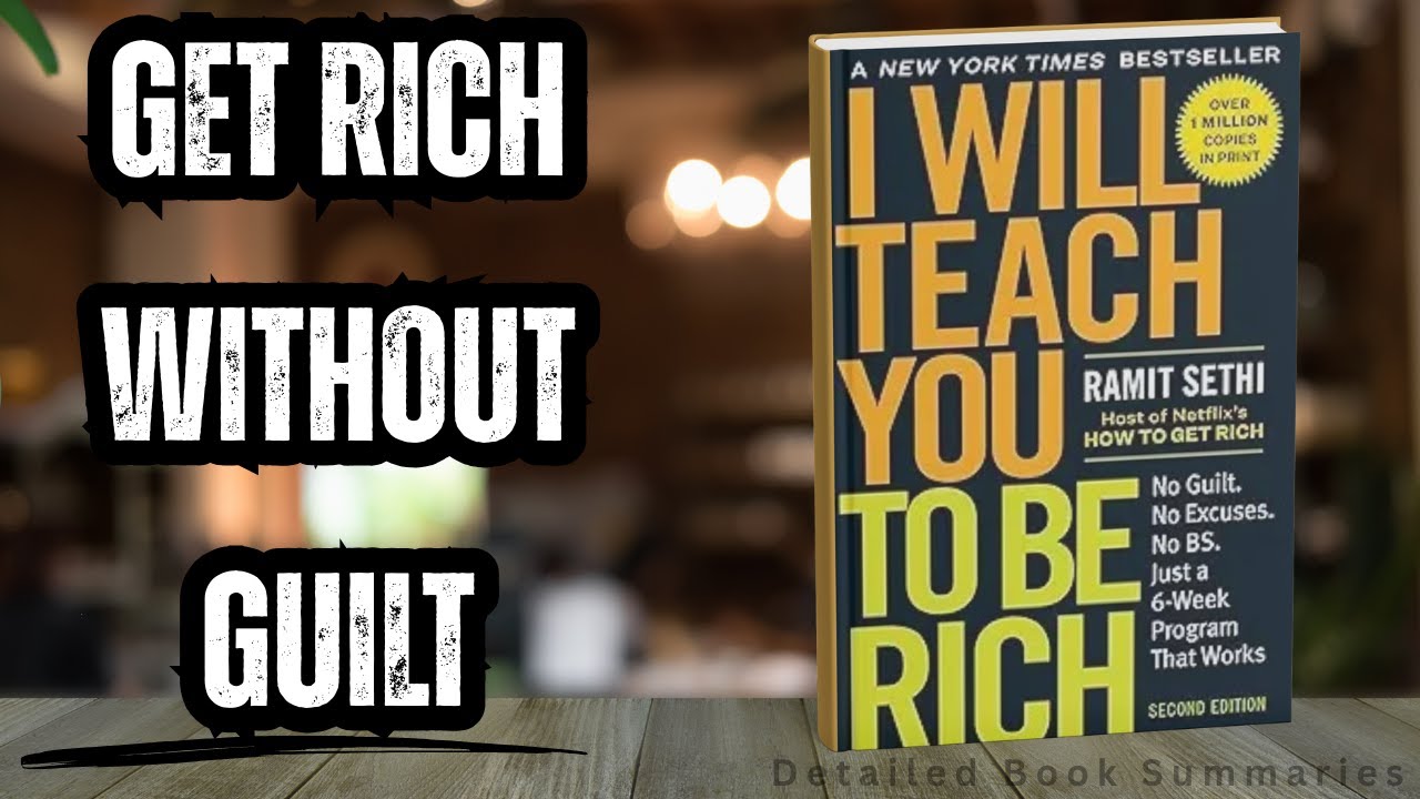 I Will Teach You to Be Rich Audiobook Summary | Ramit Sethi’s No-Guilt ...