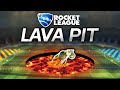 INTRODUCING: THE ROCKET LEAGUE LAVA PIT, DON&#39;T FALL IN!