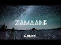 Zamaane Song Lyrics Kanwar Grewal Sana Sultaan Tru Makers New Hindi Song 2023