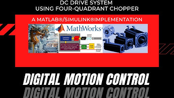 dc drive system using four-quadrant pwn chopper matlab simulink
