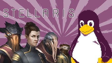 Stellaris | Linux Review