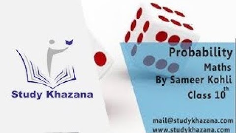 Probability Class 10 | Mathematics | CBSE | Study Khazana