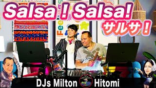 Salsa!Salsa!サルサ! 2024.4.8 Cuarto Latino ~ラテンDJの部屋~ / DJs Milton&Hitomi