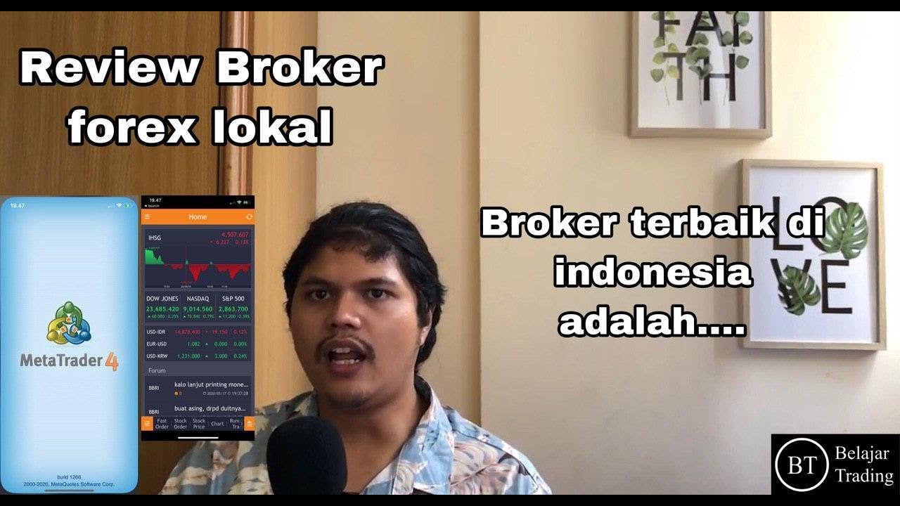 Perkenalan Belajar Trading episode 20 ( broker lokal terbaik menurut