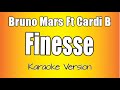 Bruno Mars Ft Cardi B - Finesse (Karaoke Version)