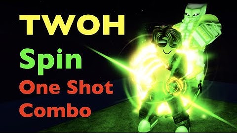 YBA New TWOH Spin True One Shot Combo + Skill Tree
