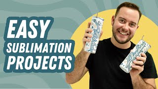 5 EASY Sublimation Projects to Make TODAY!