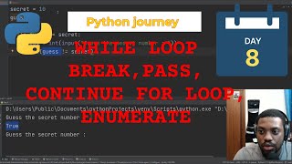 ALL YOU NEED TO LEARN ABOUT LOOPS IN PYTHON - Python journey #day8